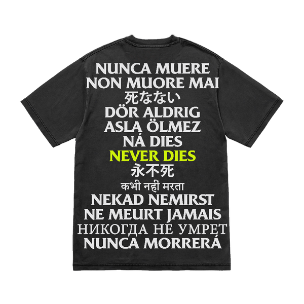 Never Dies T-Shirt